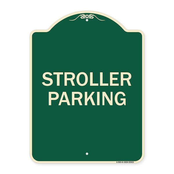 Designer Series Stroller Parking, Green & Tan Heavy-Gauge Aluminum Sign, 24" x 18", G-1824-22831